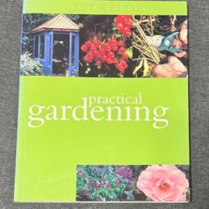Practical Gardening